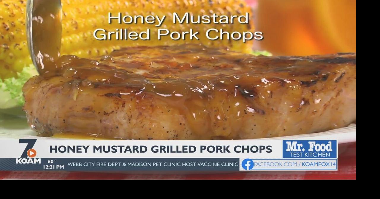 Mr. Food Honey Mustard Grilled Pork Chops Mr. Food