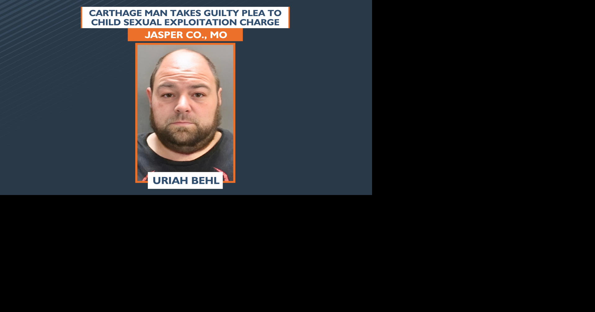 Carthage man pleads guilty to child sexual exploitation charge | Crime ...