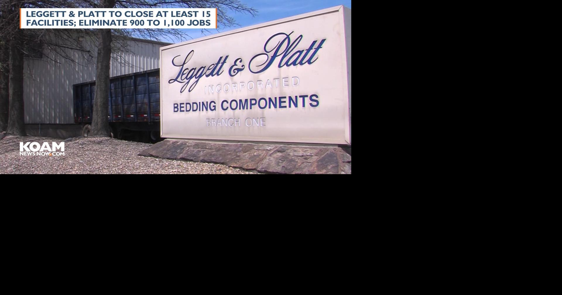 Leggett Platt to close 15  facilities eliminate 900  jobs Kansas