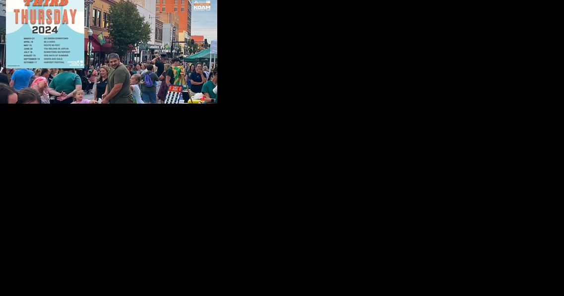 Third Thursday 2024 in Downtown Joplin, less than a month away! - Vimarsana News