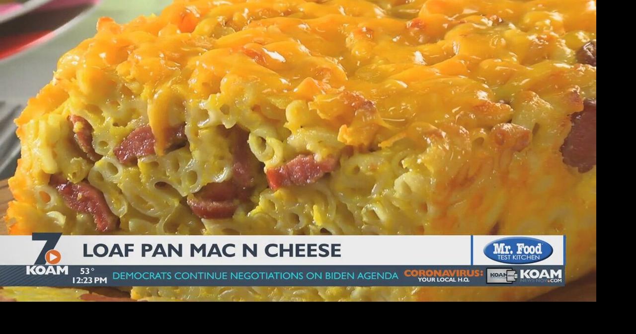 Mr. Food Loaf Pan Mac ‘n’ Cheese Mr. Food