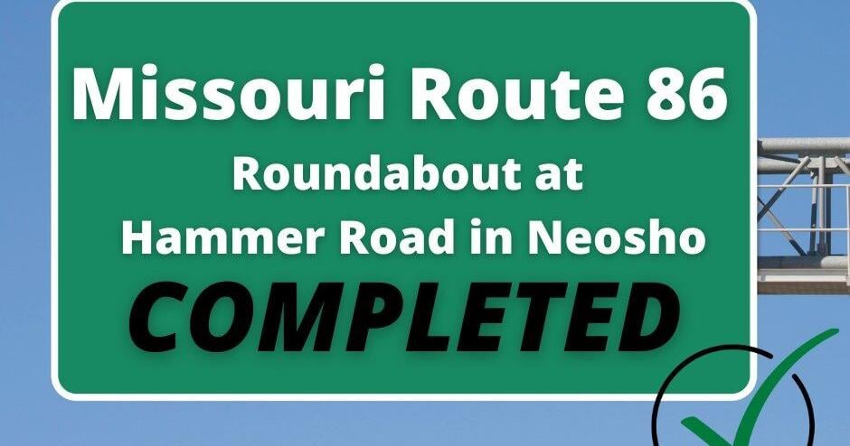 Neosho Roundabout complete on time at Mo-86 - Vimarsana News