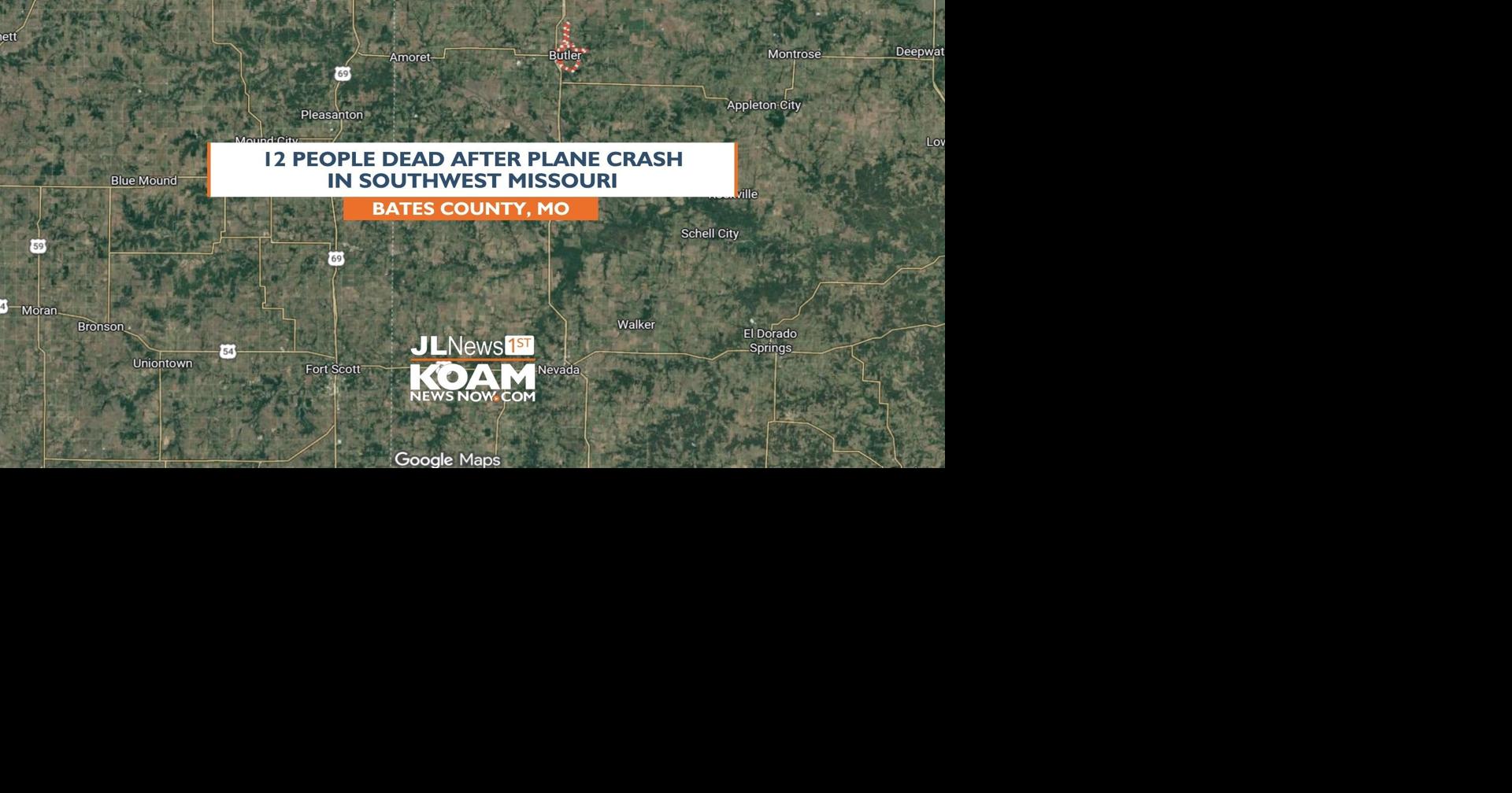 Plane crash claims 12 lives in Bates County, Missouri