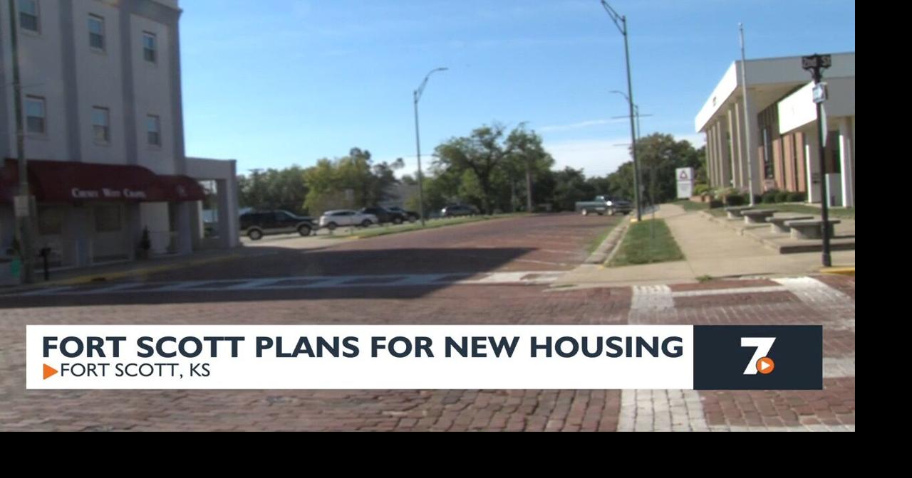 Fort Scott plans for new housing | Community | koamnewsnow.com