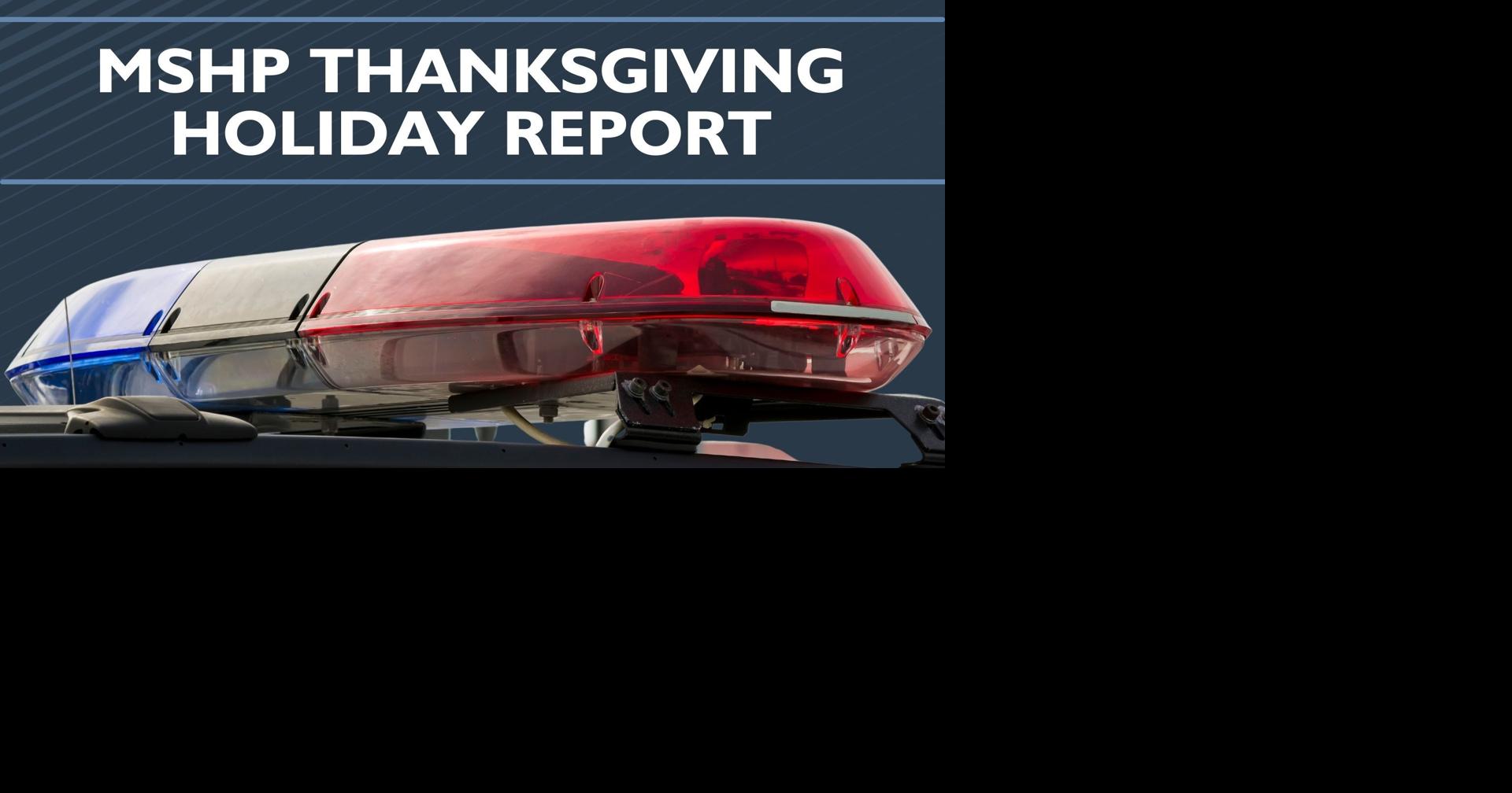 MSHP releases its Thanksgiving holiday report; 3 deaths statewide