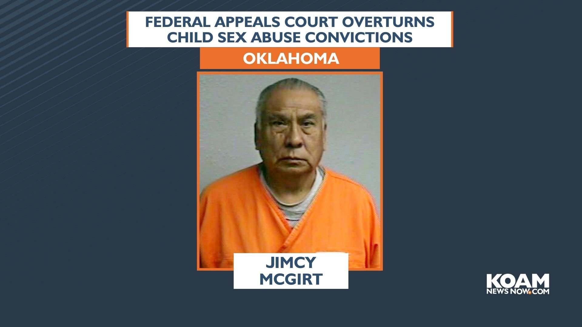 Federal Appeals Court Overturns McGirt Child Sex Abuse Convictions ...