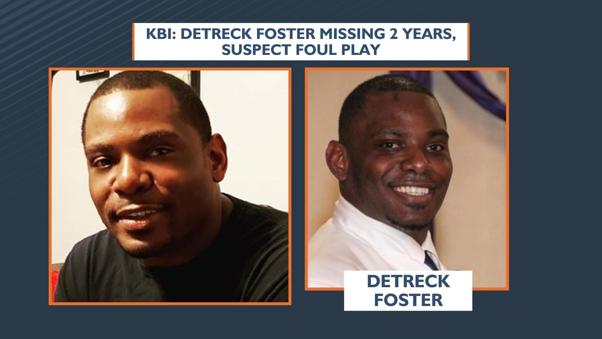 KBI: Detreck Foster Missing 2 Years, Suspect Foul Play | Crime ...