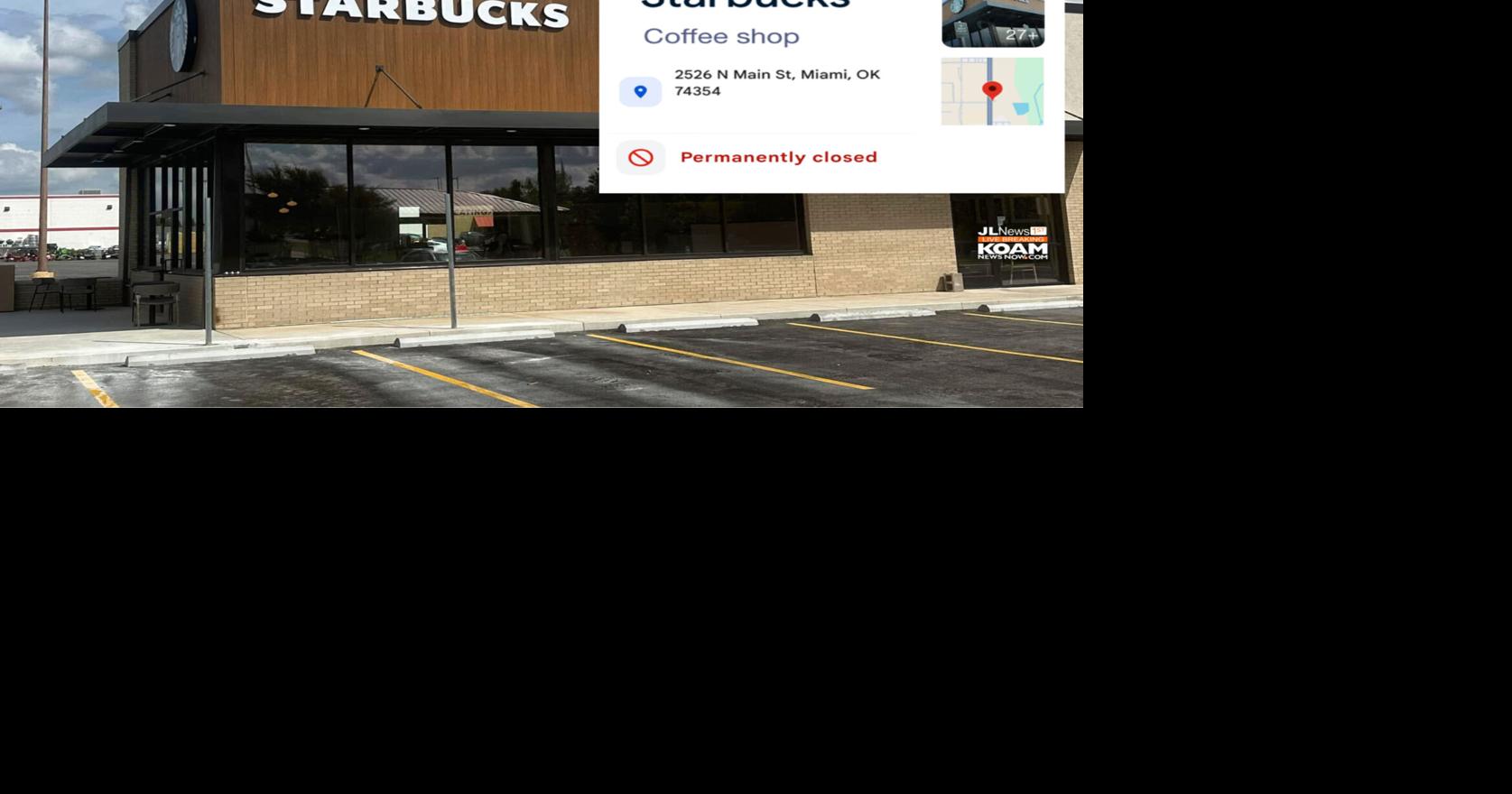 Starbucks in Miami, Okla. closes permanently | Joplin News First | koamnewsnow.com