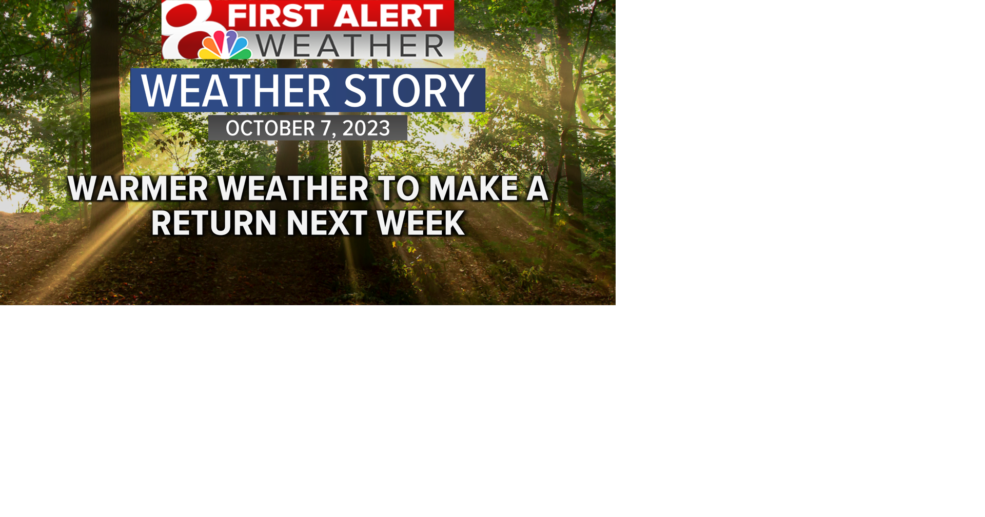 Forecast: Warmer weather returns next week | Weather | komu.com