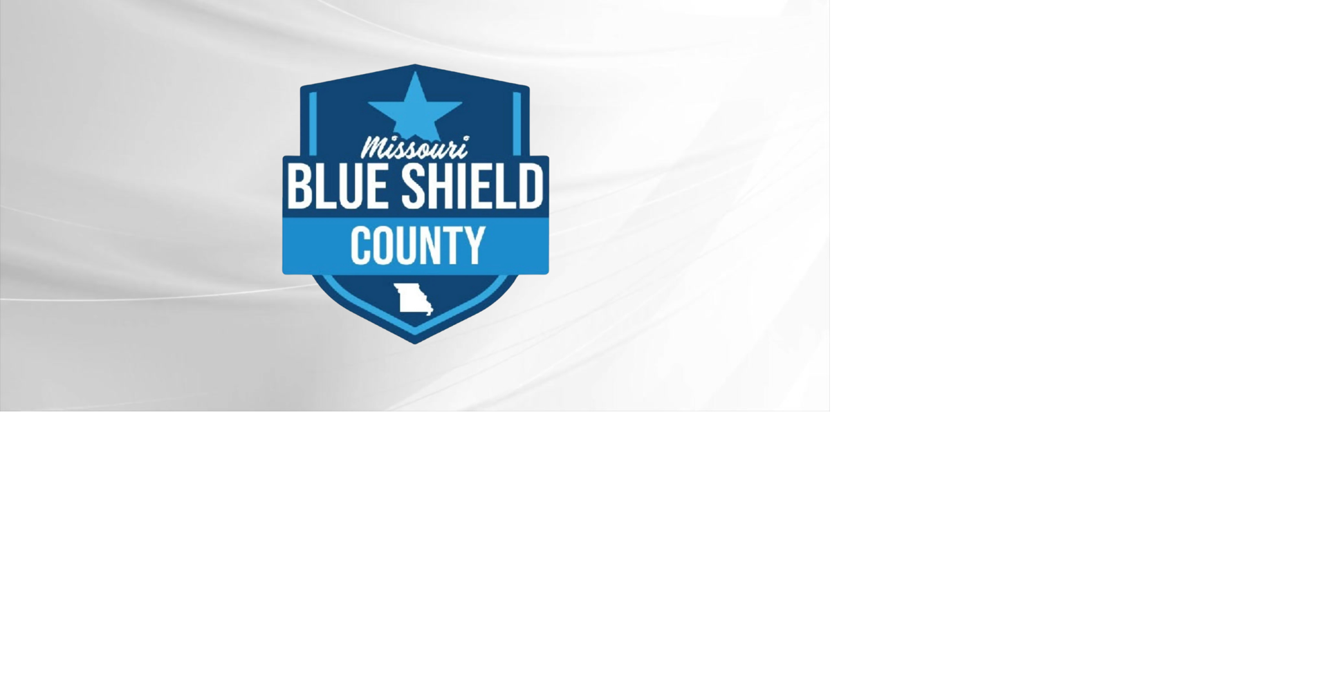 Missouri Blue Shield Program grows to 350 localities