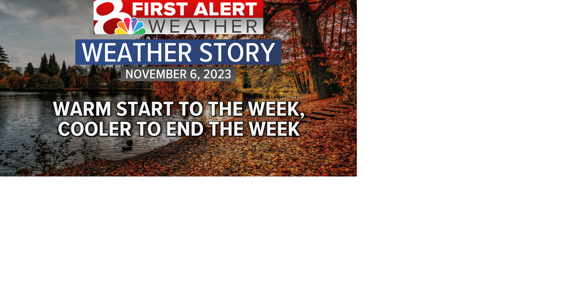 Unseasonably warm to start the week | Weather | komu.com