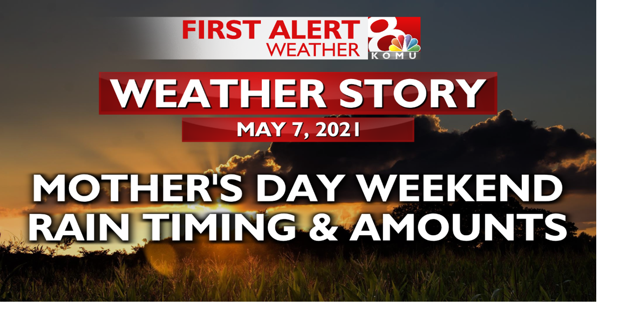Forecast: Dodging rain chances for Mother's Day weekend | Weather ...