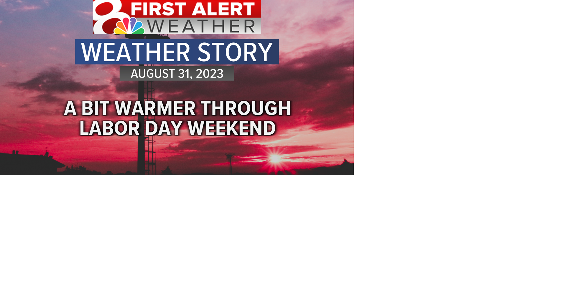 Labor Day Weekend Weather in Columbia and Jefferson City Weather