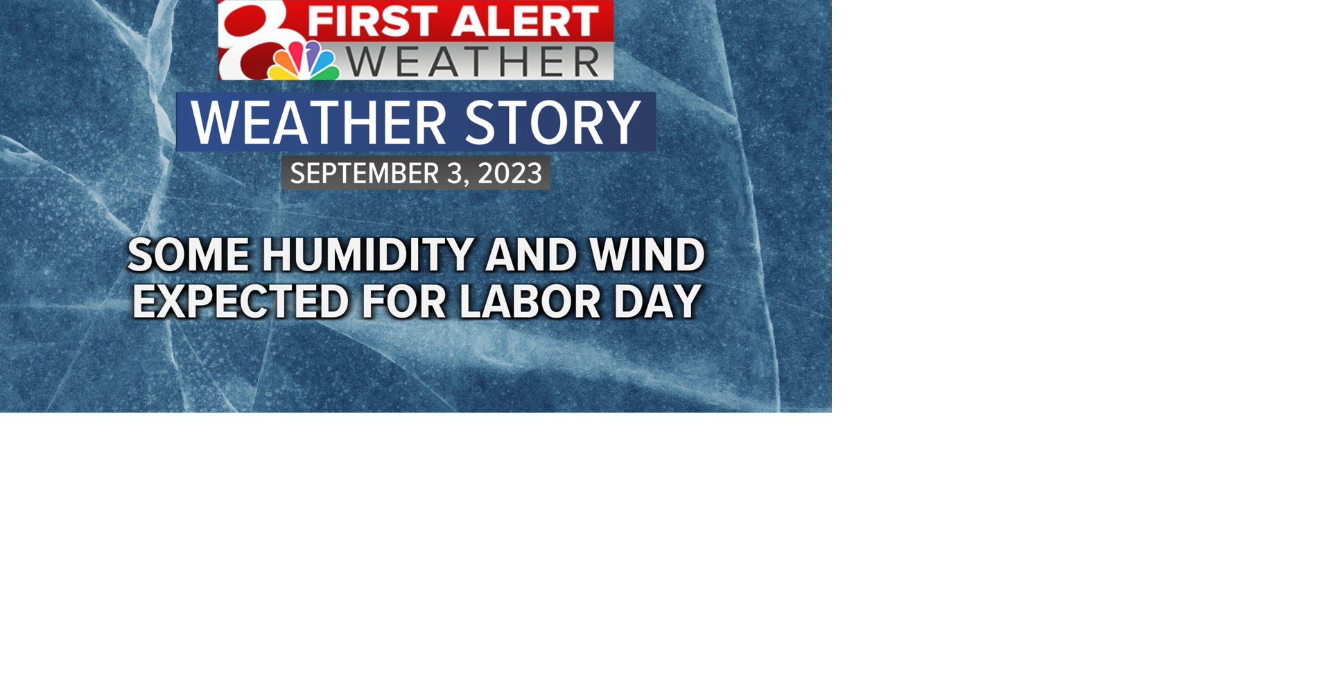 Forecast: A sunny and warm Labor Day ahead | Weather | komu.com