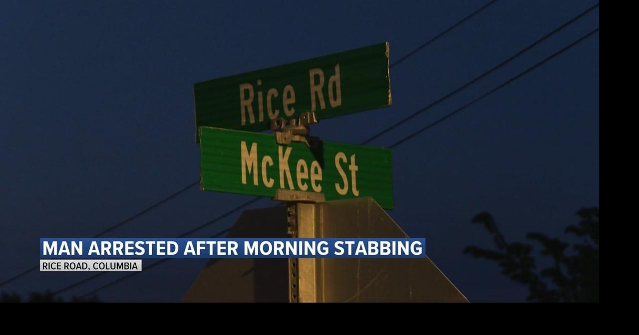 Columbia police arrest man in connection to early morning stabbing ...