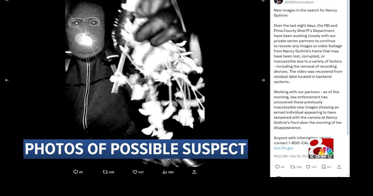 News Check-In: Photos of a potential suspect in Nancy Guthrie's disappearance; district updates weapons policy