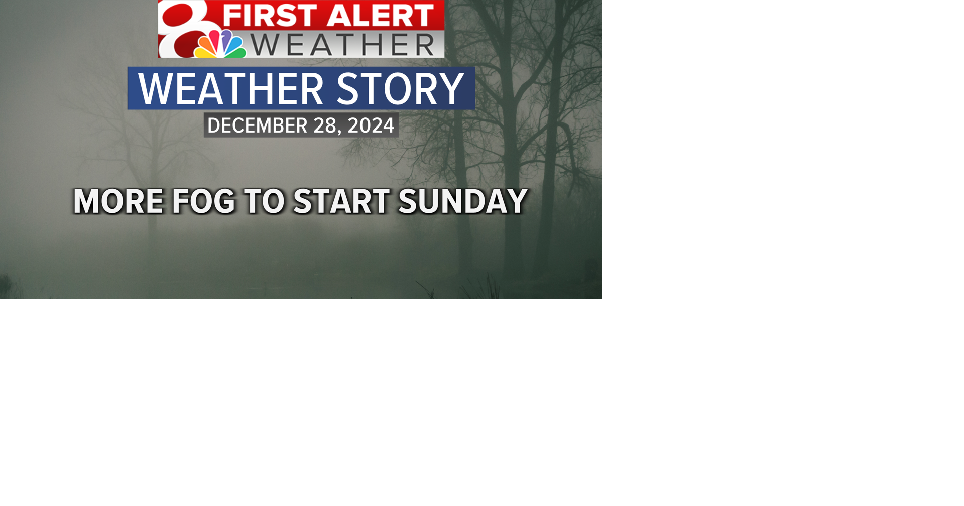 Forecast: Foggy start to the day once again on Sunday | Weather | komu.com