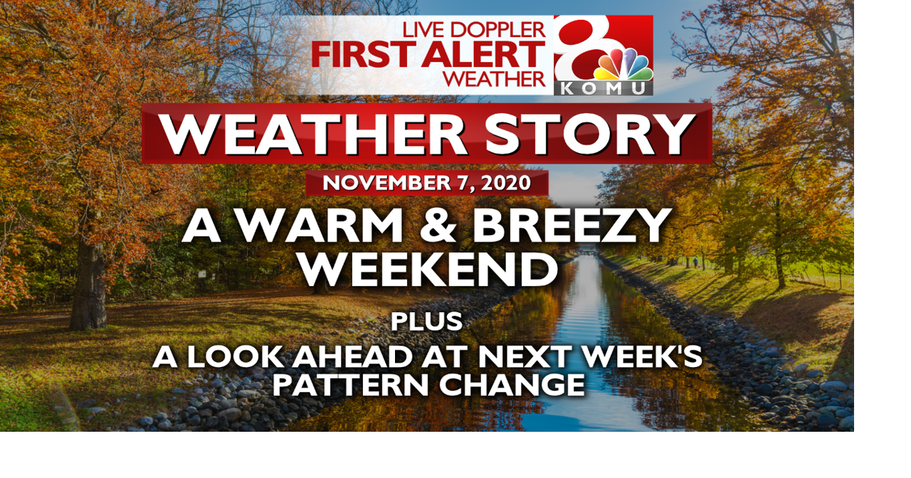 Forecast: a warm & breezy weekend before a shift to seasonal weather ...