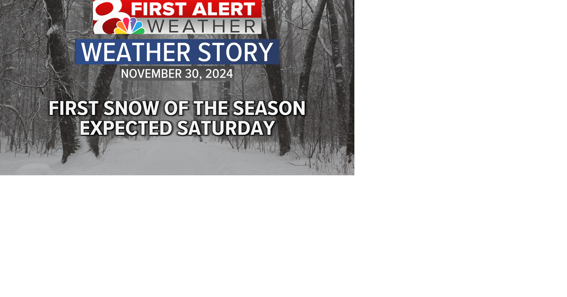Forecast: First snow of the season expected | Weather | komu.com