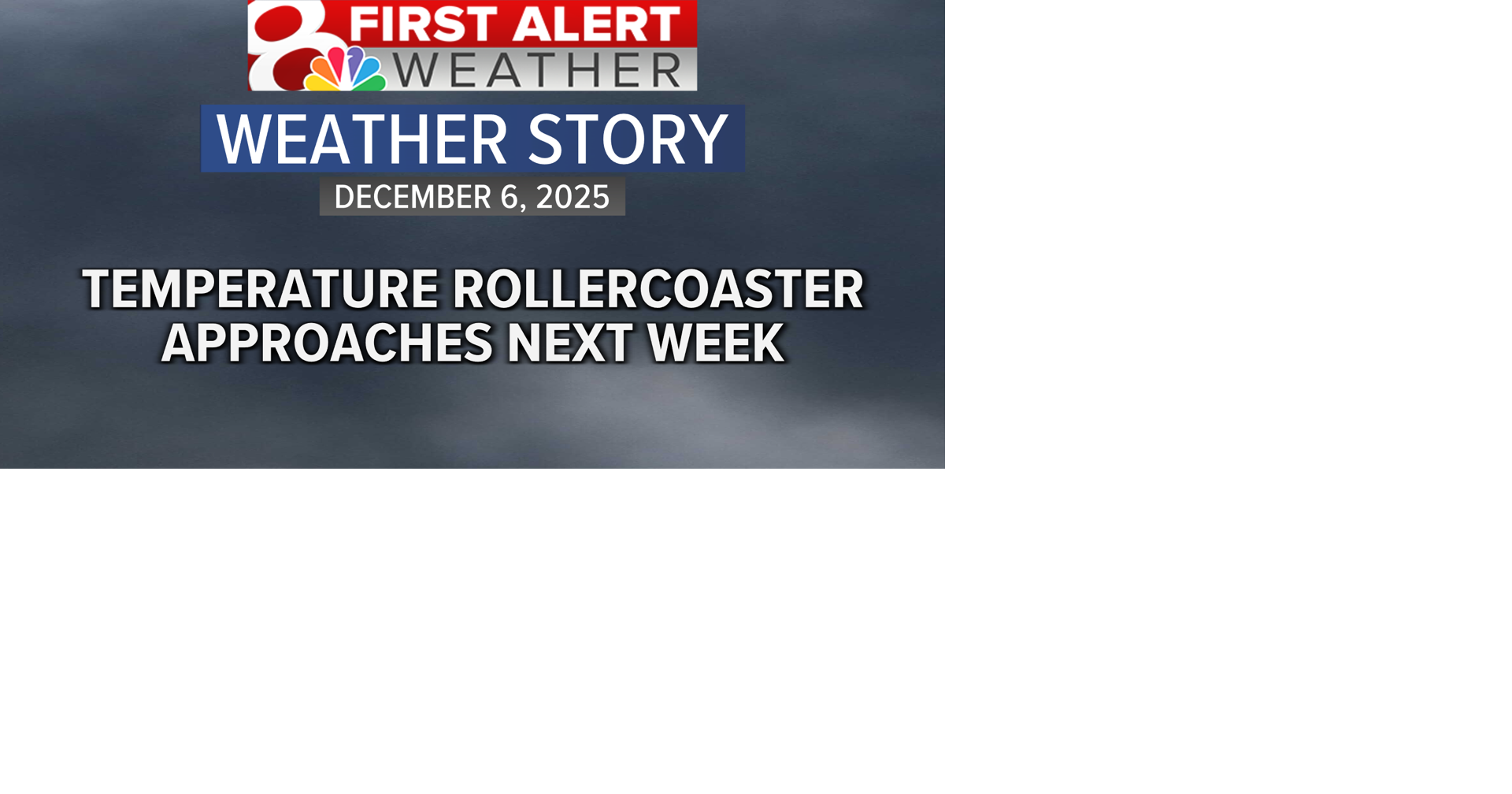 Forecast: Temperature rollercoaster on the way | Weather | komu.com