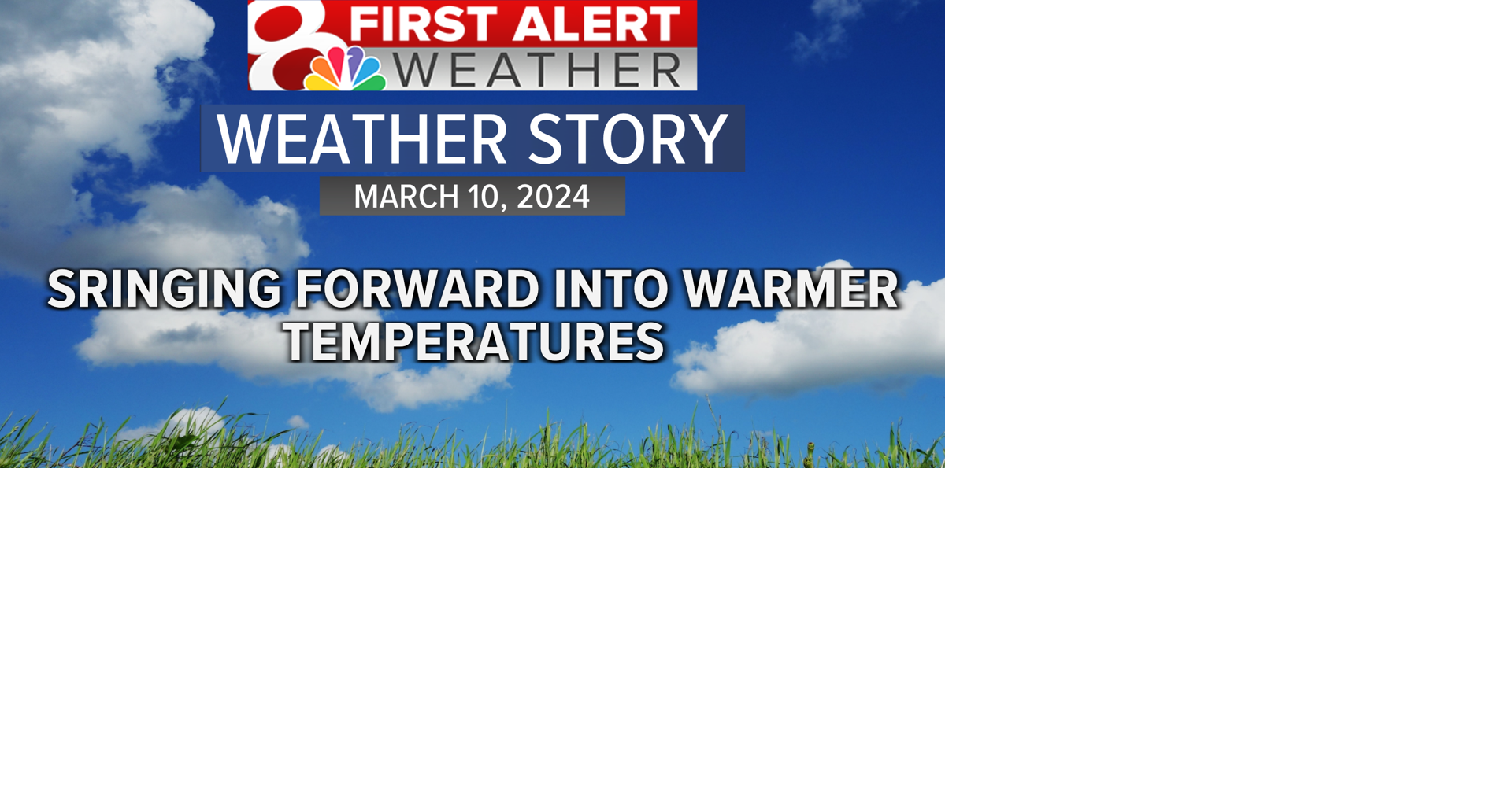 Forecast: Springing forward into warmer weather | Weather | komu.com