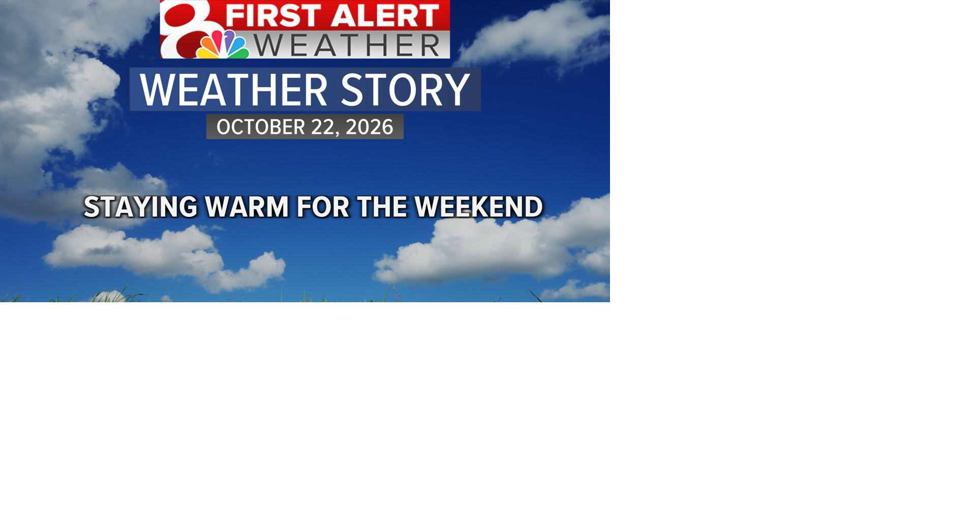 Forecast: Staying warm for the weekend | Weather | komu.com