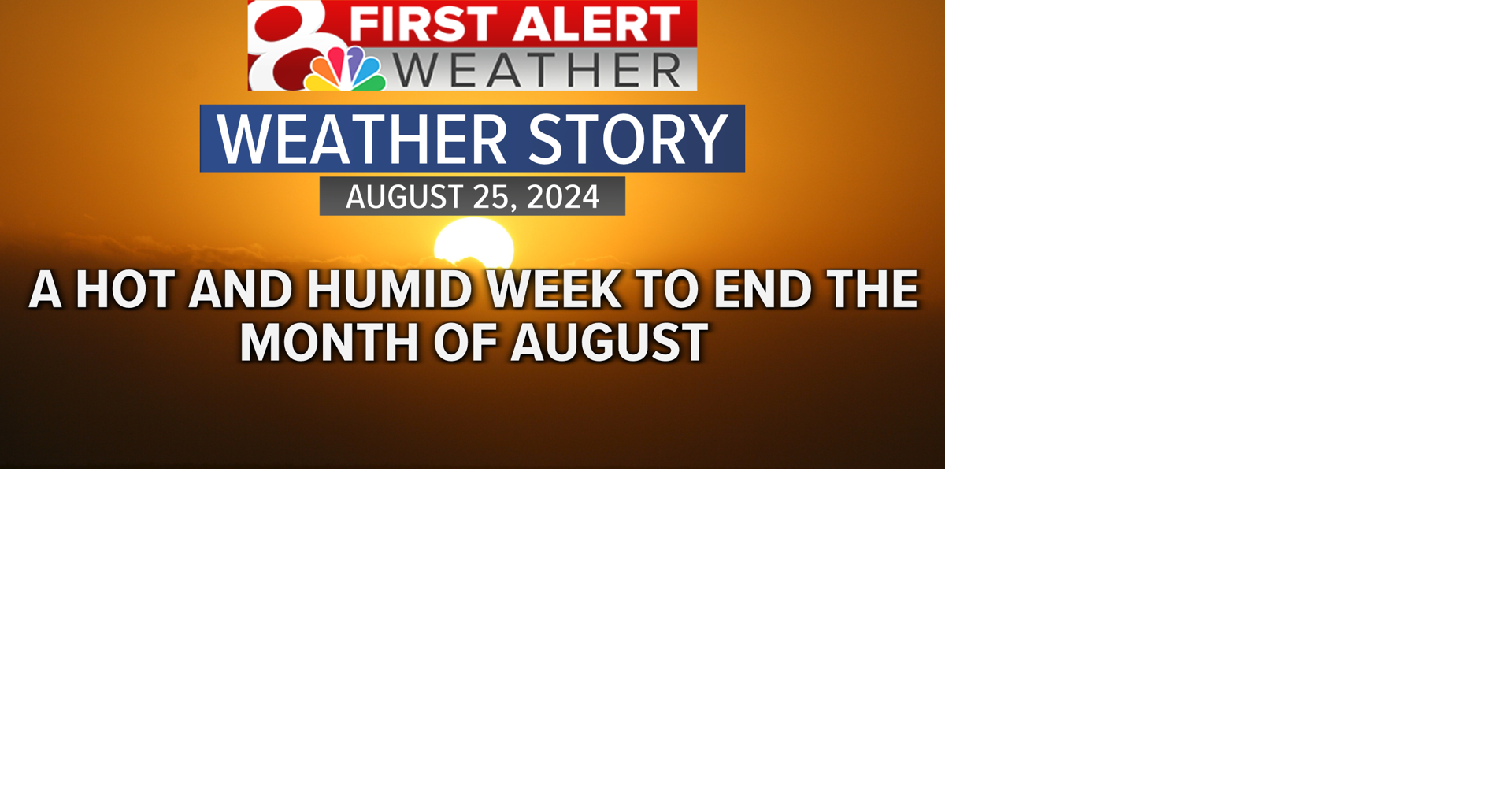 Forecast: A Hot Week Ahead | Weather | komu.com