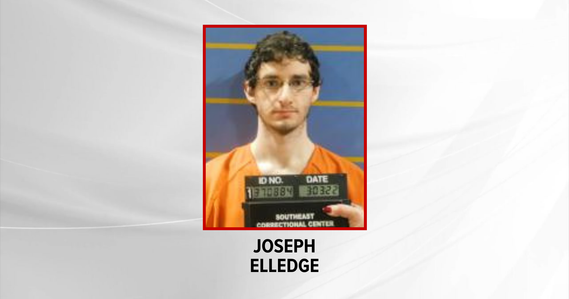 Joseph Elledge files motion for new trial | Mid-Missouri News - Vimarsana News