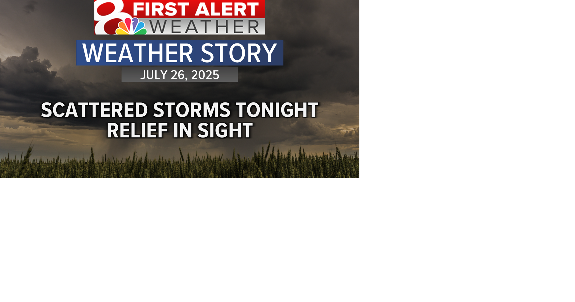 Forecast: Scattered storms tonight, heat wave ends midweek | Weather ...