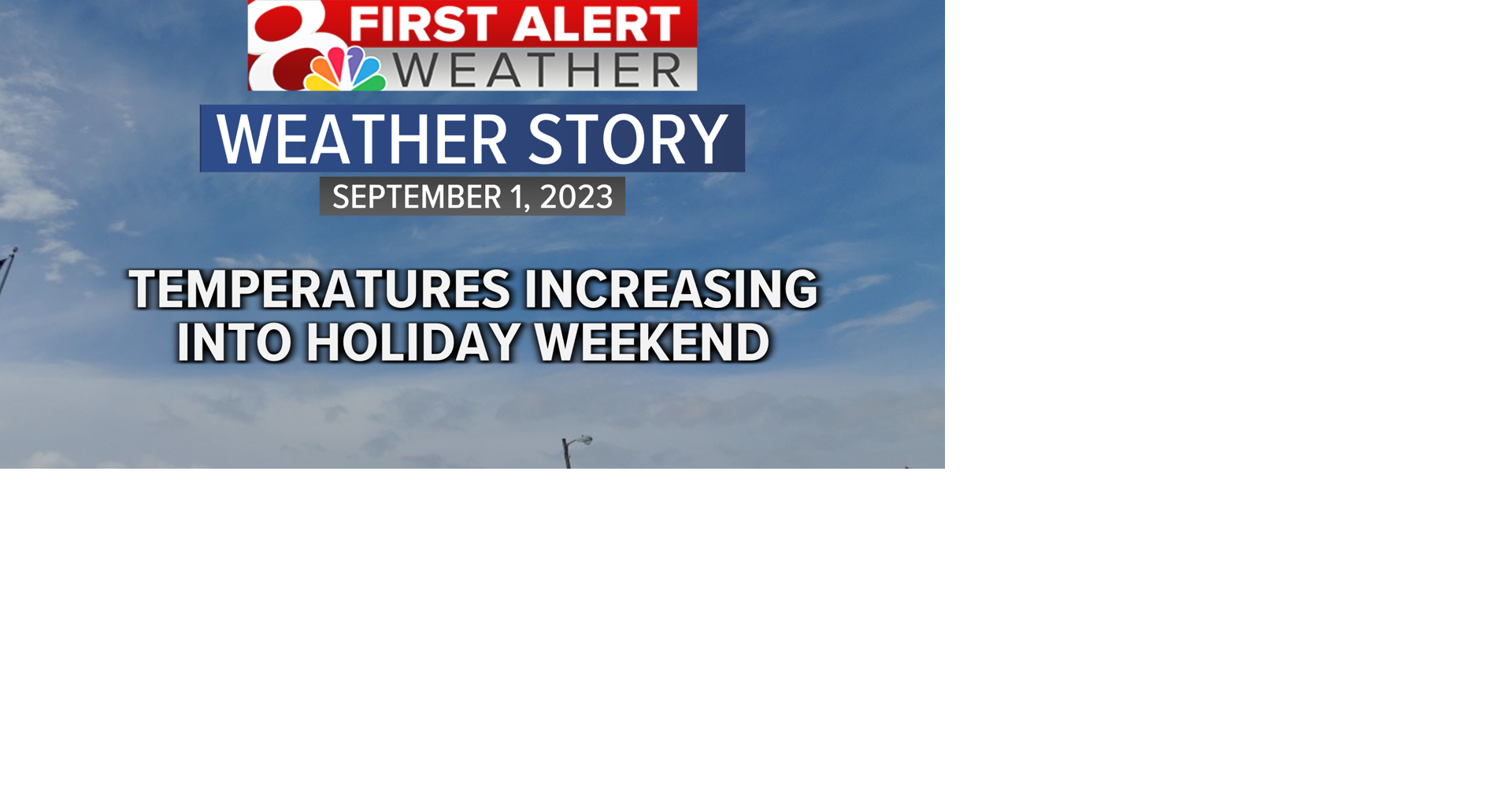 Forecast: Warming Up for Labor Day Weekend | Weather | komu.com