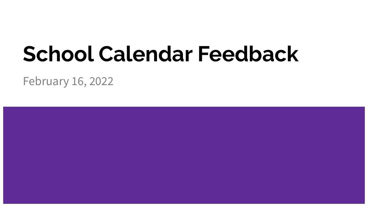 Mizzou Academic Calendar 2022 2023 Hallsville School Calendar Feedback Feb. 2022 | | Komu.com