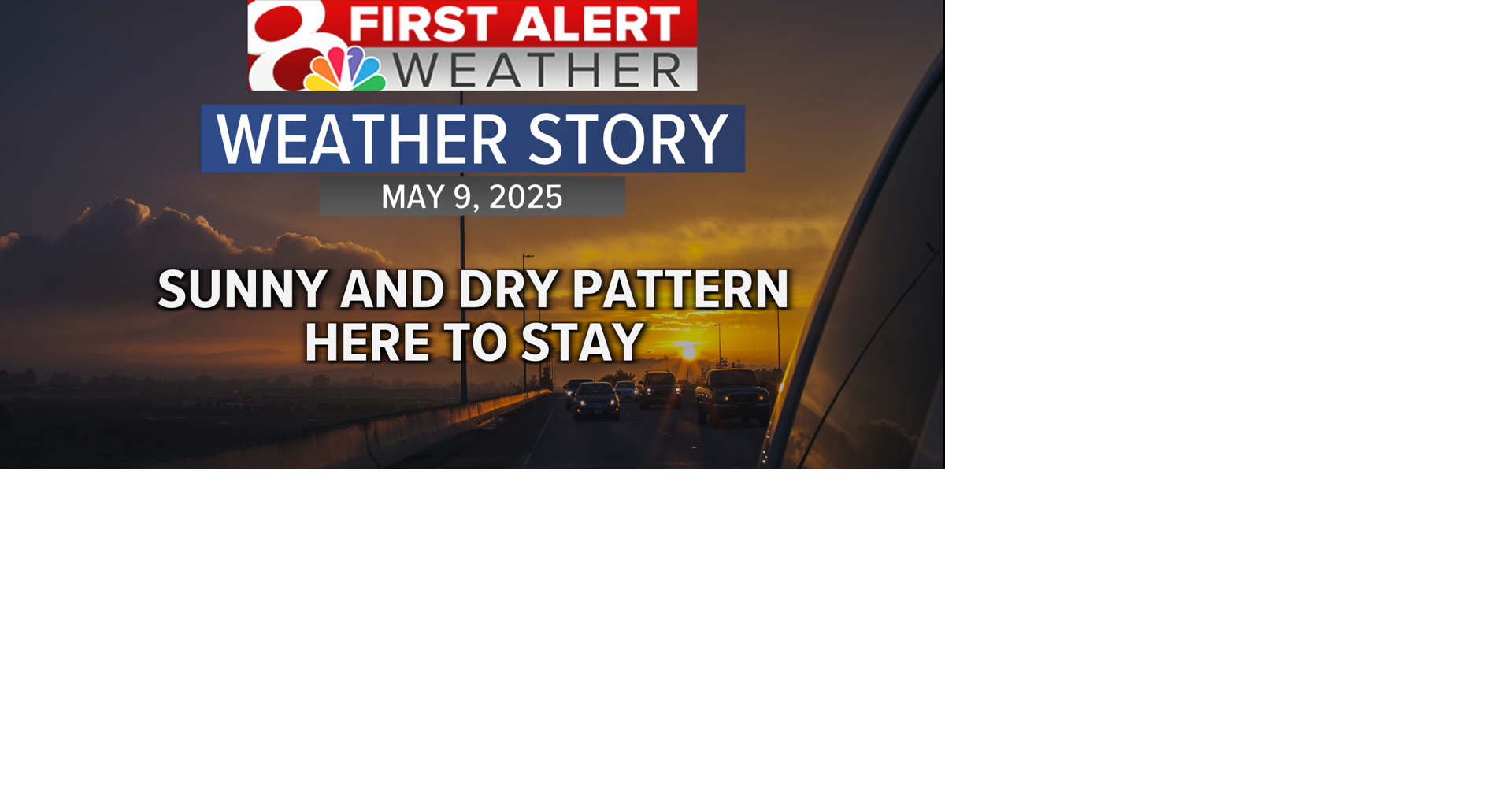 Forecast: Sunny and dry pattern takes hold | Weather | komu.com