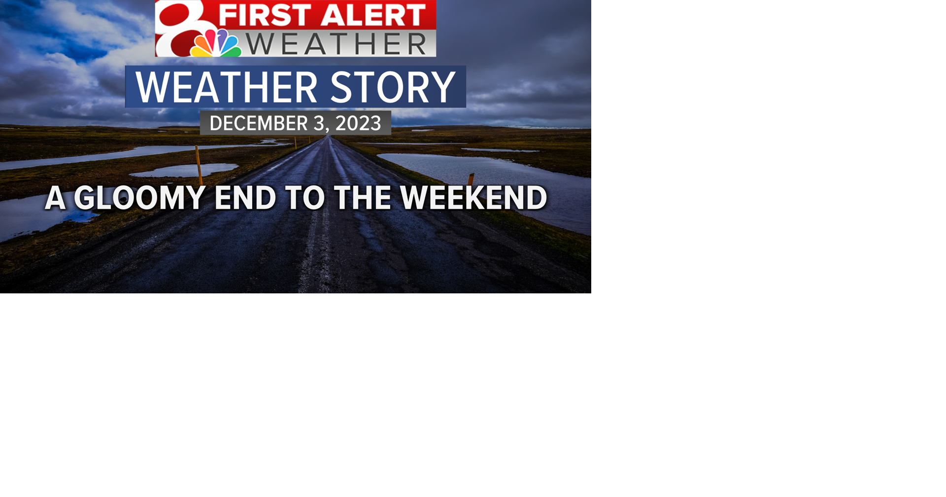 Forecast: A gloomy end to the weekend | Weather | komu.com