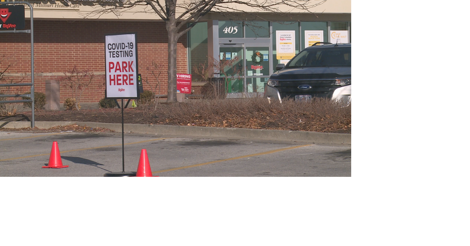 New drivethru COVID19 testing location at Rock Bridge HyVee COVID