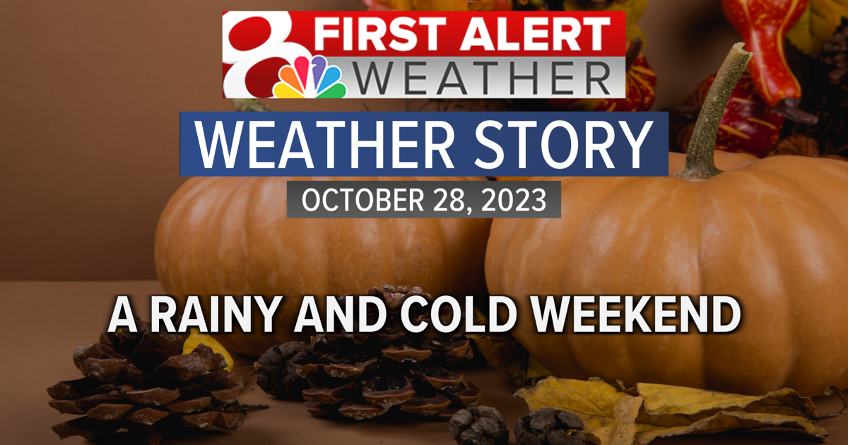 Forecast: A wet and cold weekend | Weather | komu.com