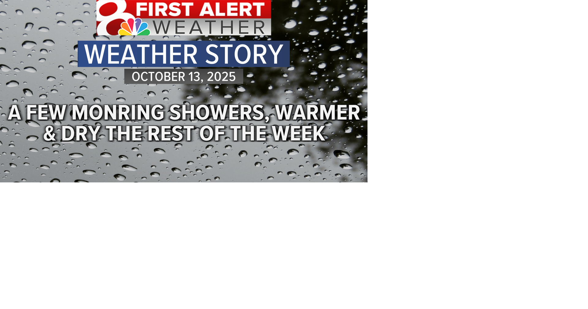 Forecast: Rain showers gradually decrease this afternoon, warm and dry ...