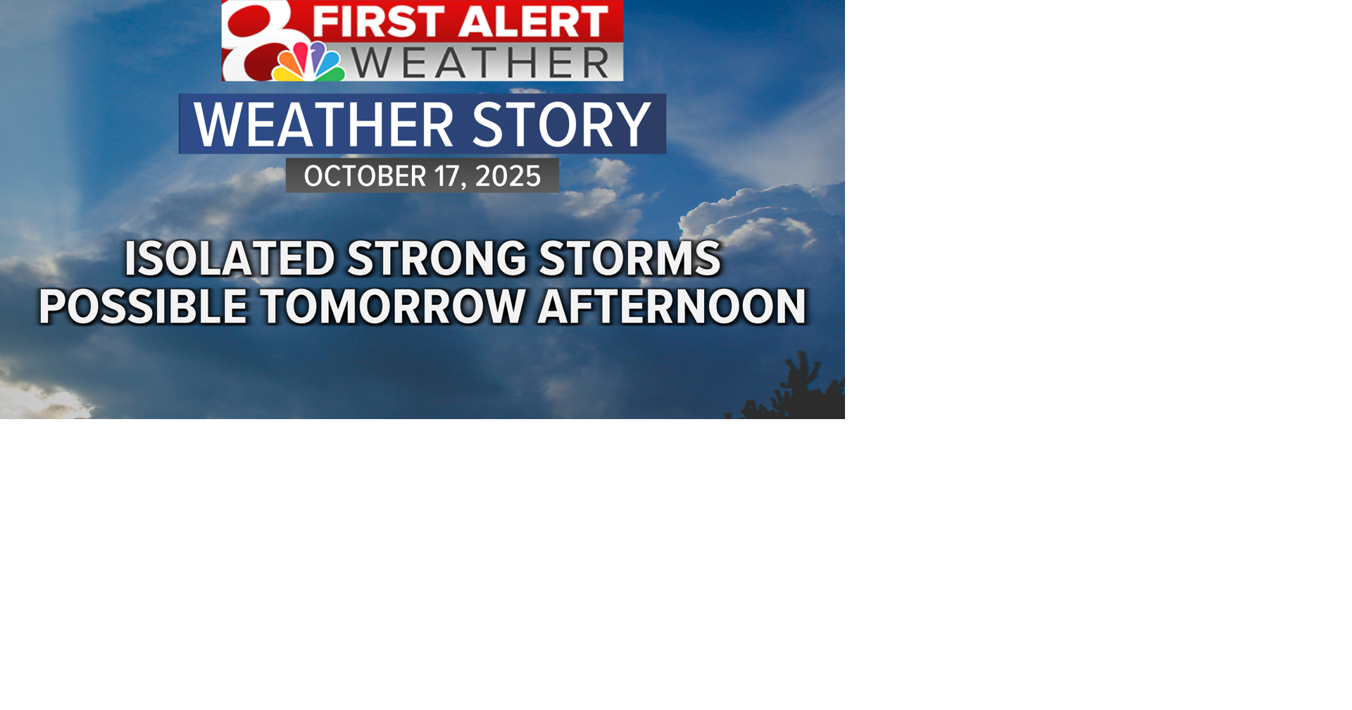 Forecast: Some strong storms possible tomorrow | Weather | komu.com