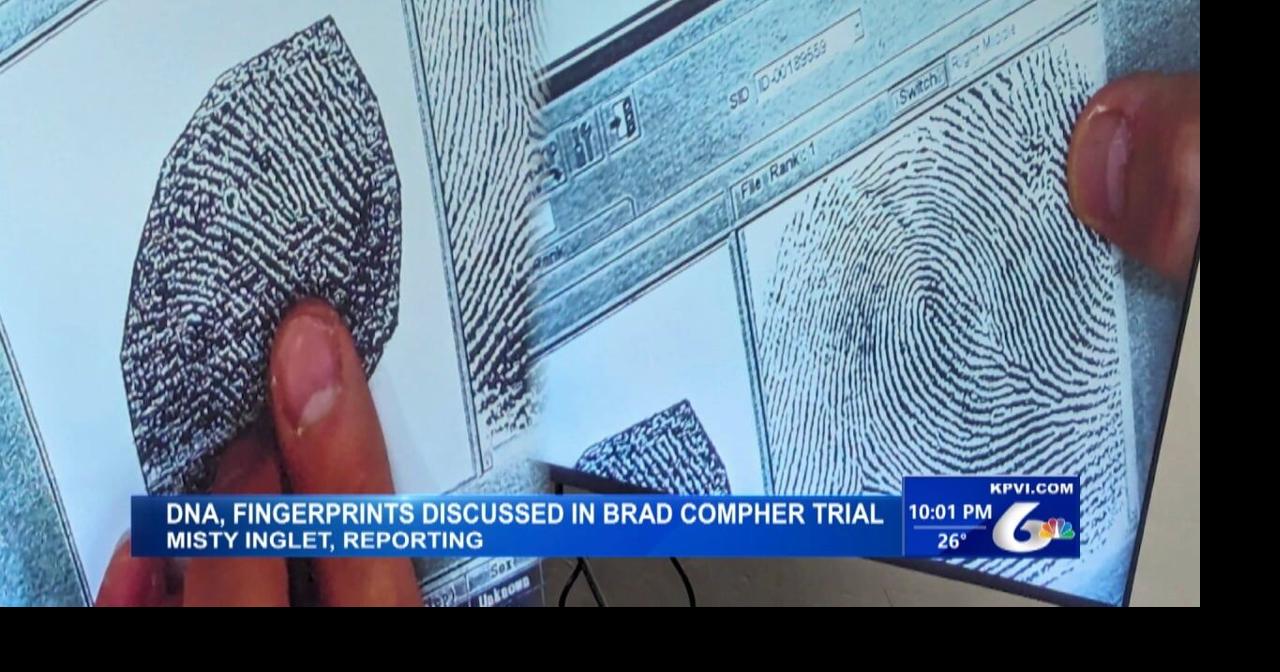 DNA, fingerprints discussed Tuesday in Brad Compher murder trial ...