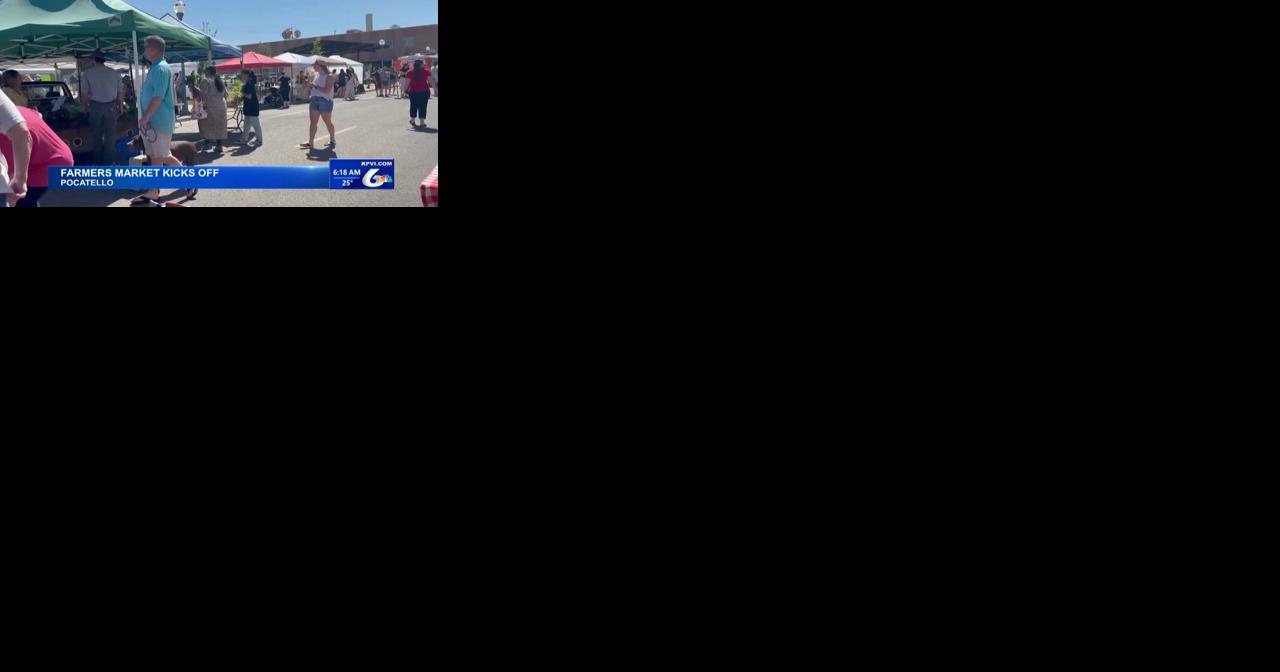 Portneuf Valley Farmers Market Kicks Off this Weekend - Vimarsana News