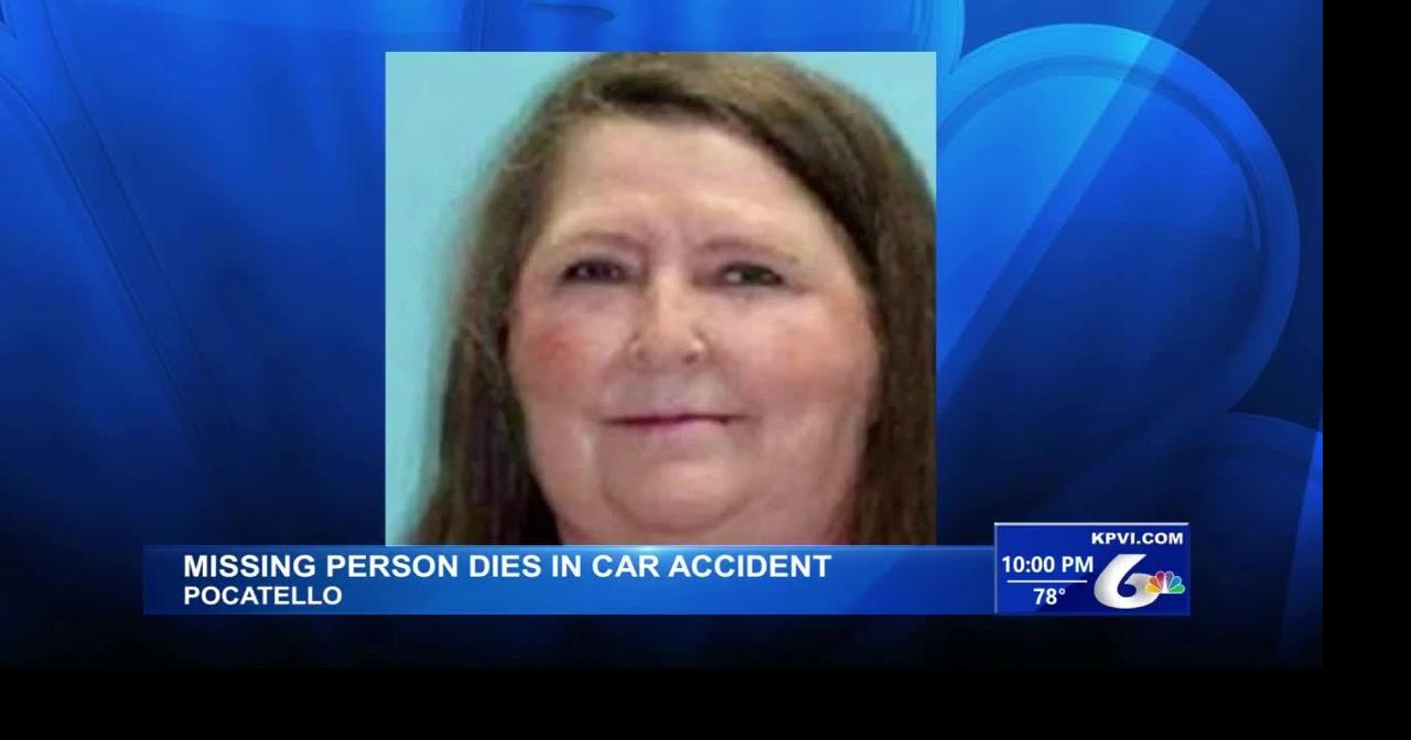 Missing Woman Found Dead After Car Crash | News | kpvi.com