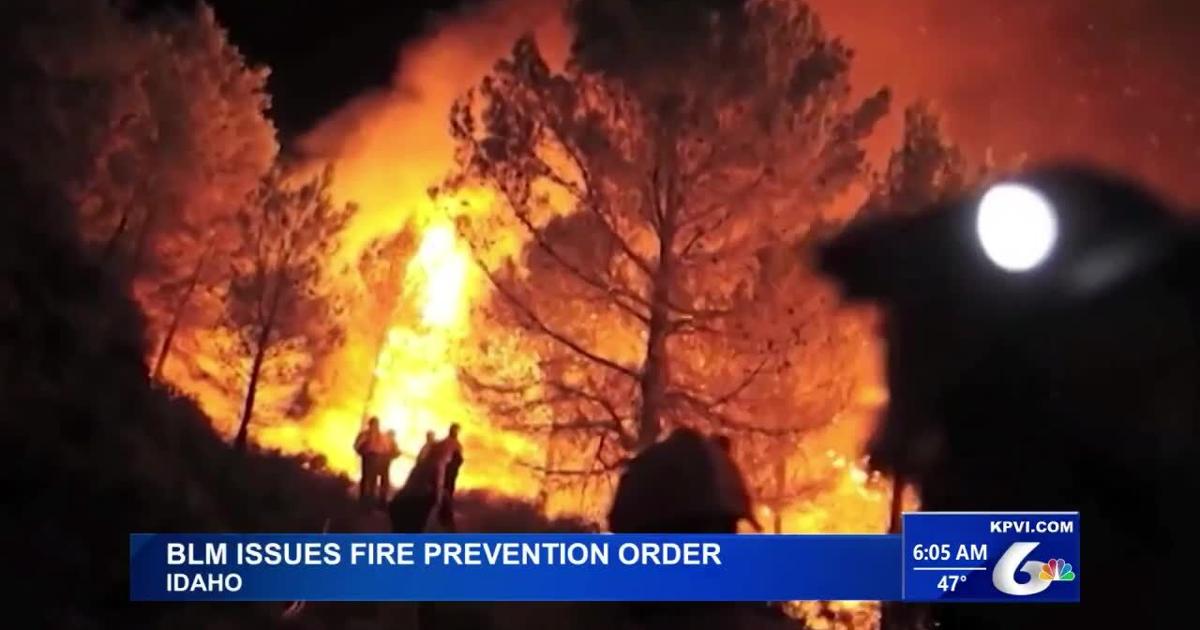 BLM Idaho Issues a Fire Prevention Order for The State | | kpvi.com