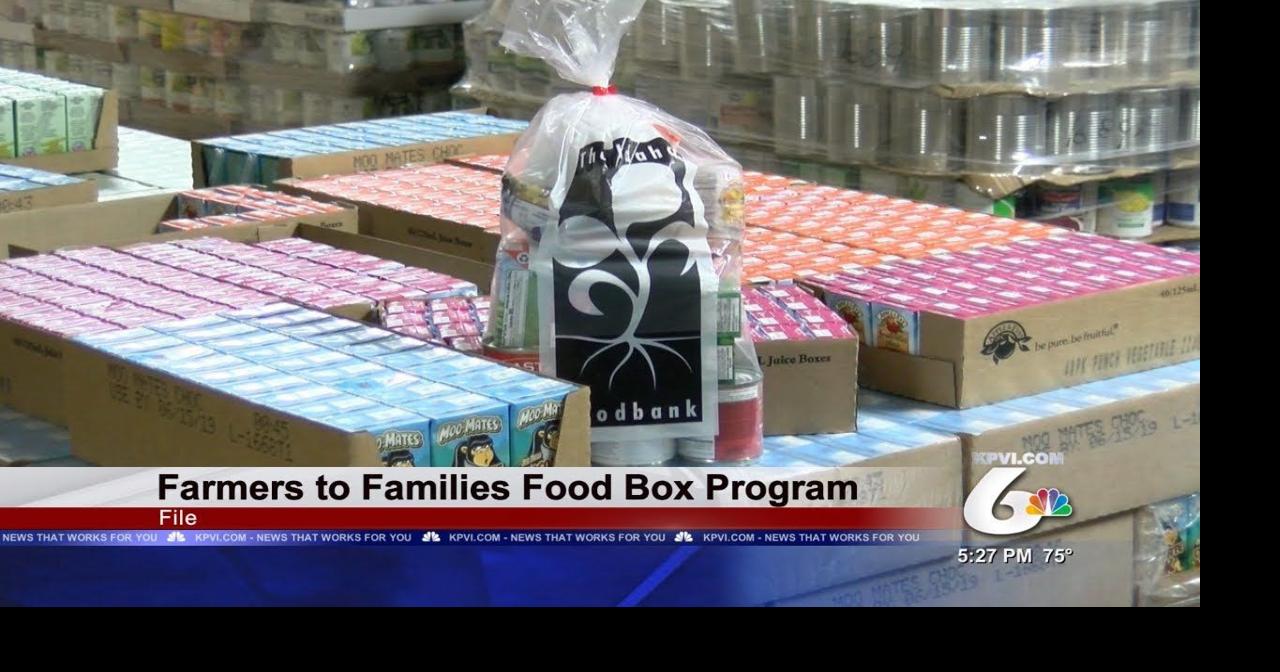 Farmers to Families Food Box Program | Local News | kpvi.com