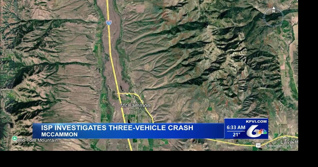 Idaho State Police are Investigating a Three-Vehicle Crash near McCammon