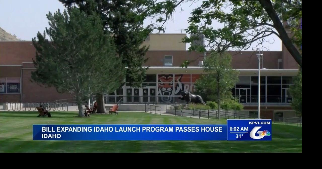 Bill Expanding Idaho Launch Program Passes House Local News 2698