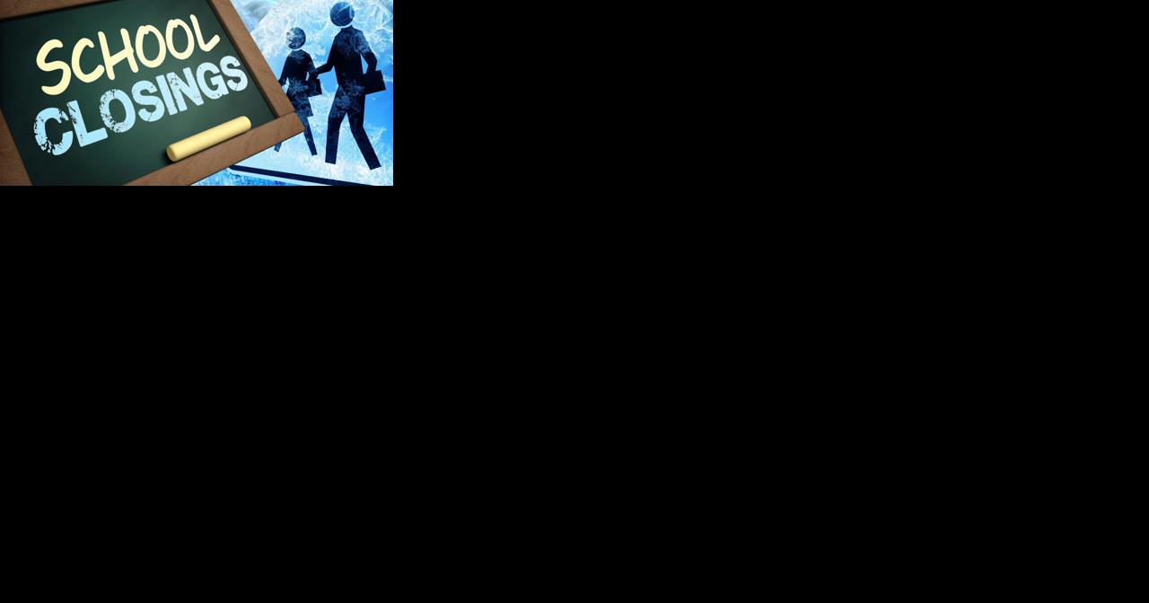 School Closures for Wednesday, January 10, 2024 - Vimarsana News