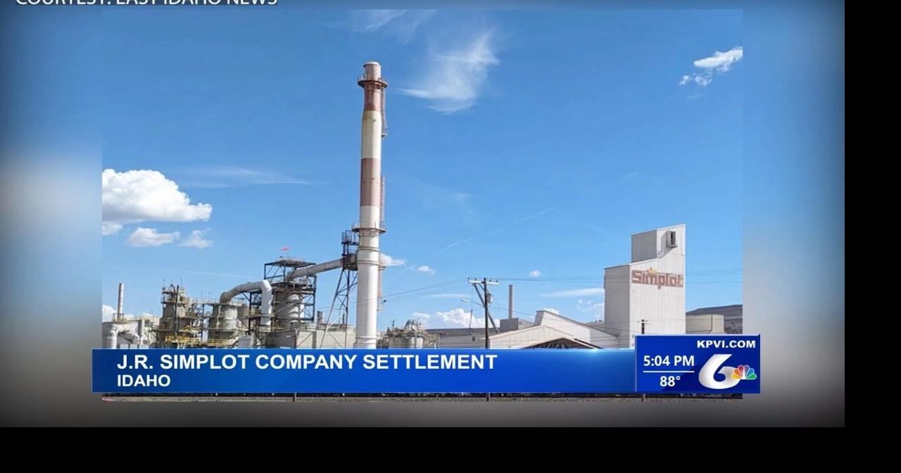 J.R. Simplot Company Settles Claims with the Justice Dept. and EPA ...