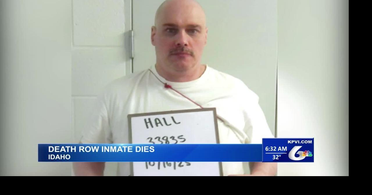 Idaho Inmate on Death Row Dies of Natural Causes