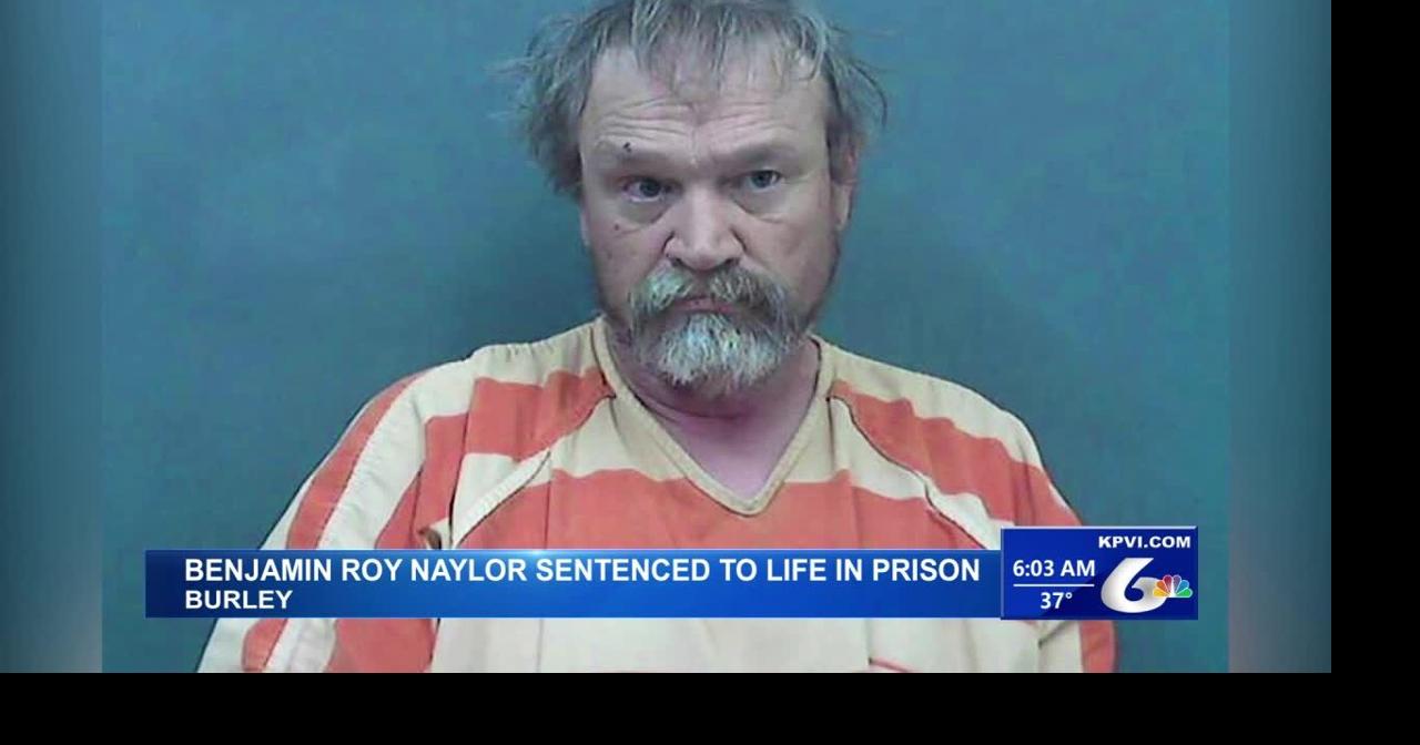 Burley Man Benjamin Roy Naylor Was Sentenced with Four Counts of First ...