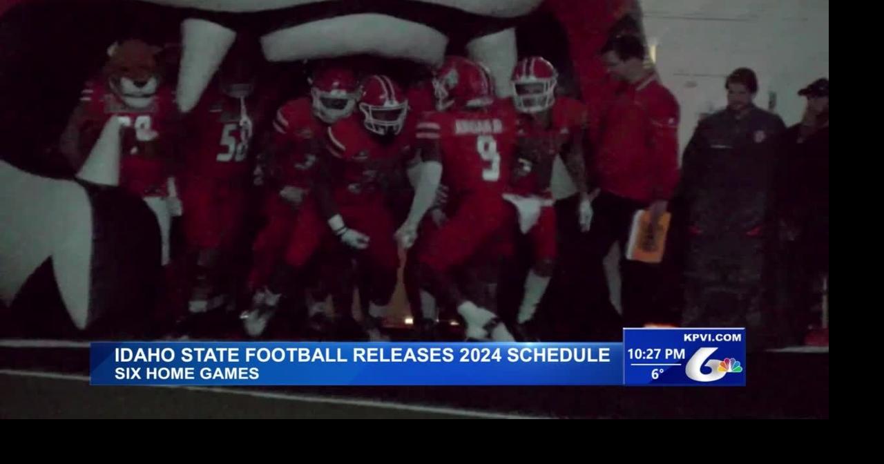 Idaho State Football Releases 2024 Schedule Sports