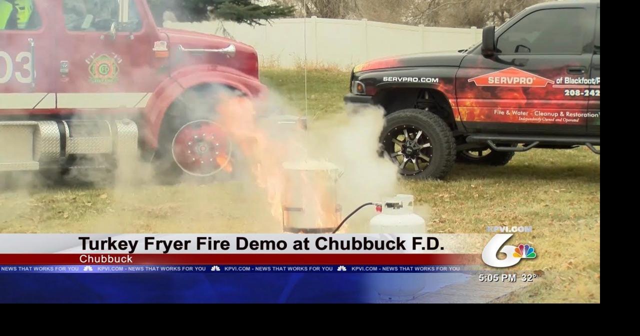 Turkey Fryer Fire Demonstration Over At The Chubbuck Fire Department